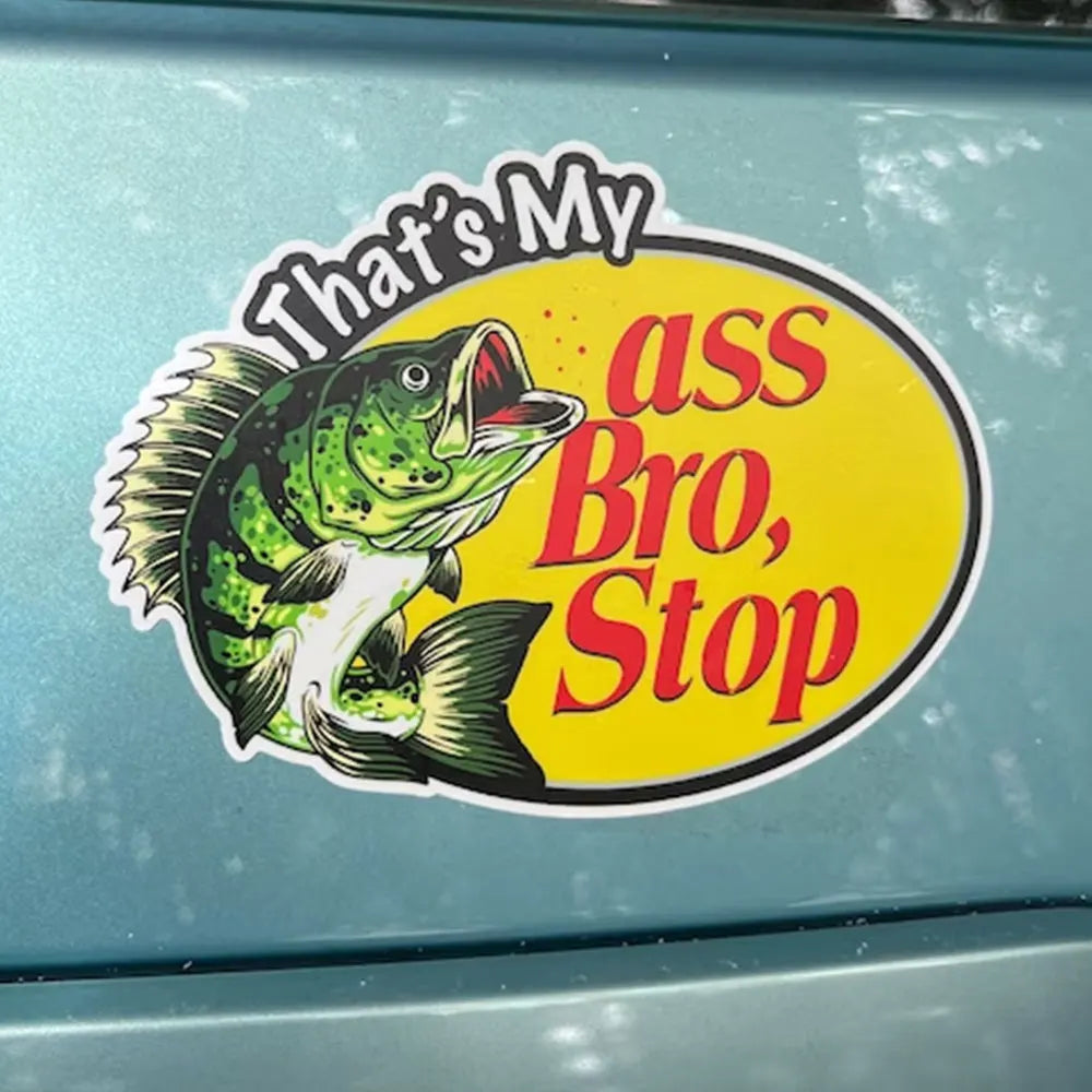 Funny Word Car Stickers That's My Ass Bro Stop Sticker Pack Exterior Accessories Waterproof PVC Decals
