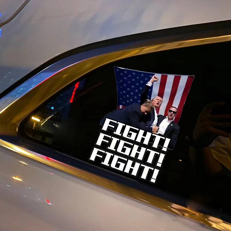 Trump Shooting Vinyl Decals TRUMP FIGHT Car Stickers Auto Window Trunk Waterproof Vehicle Decoration Durable Sticker