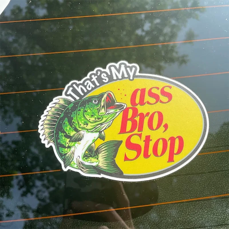 Funny Word Car Stickers That's My Ass Bro Stop Sticker Pack Exterior Accessories Waterproof PVC Decals